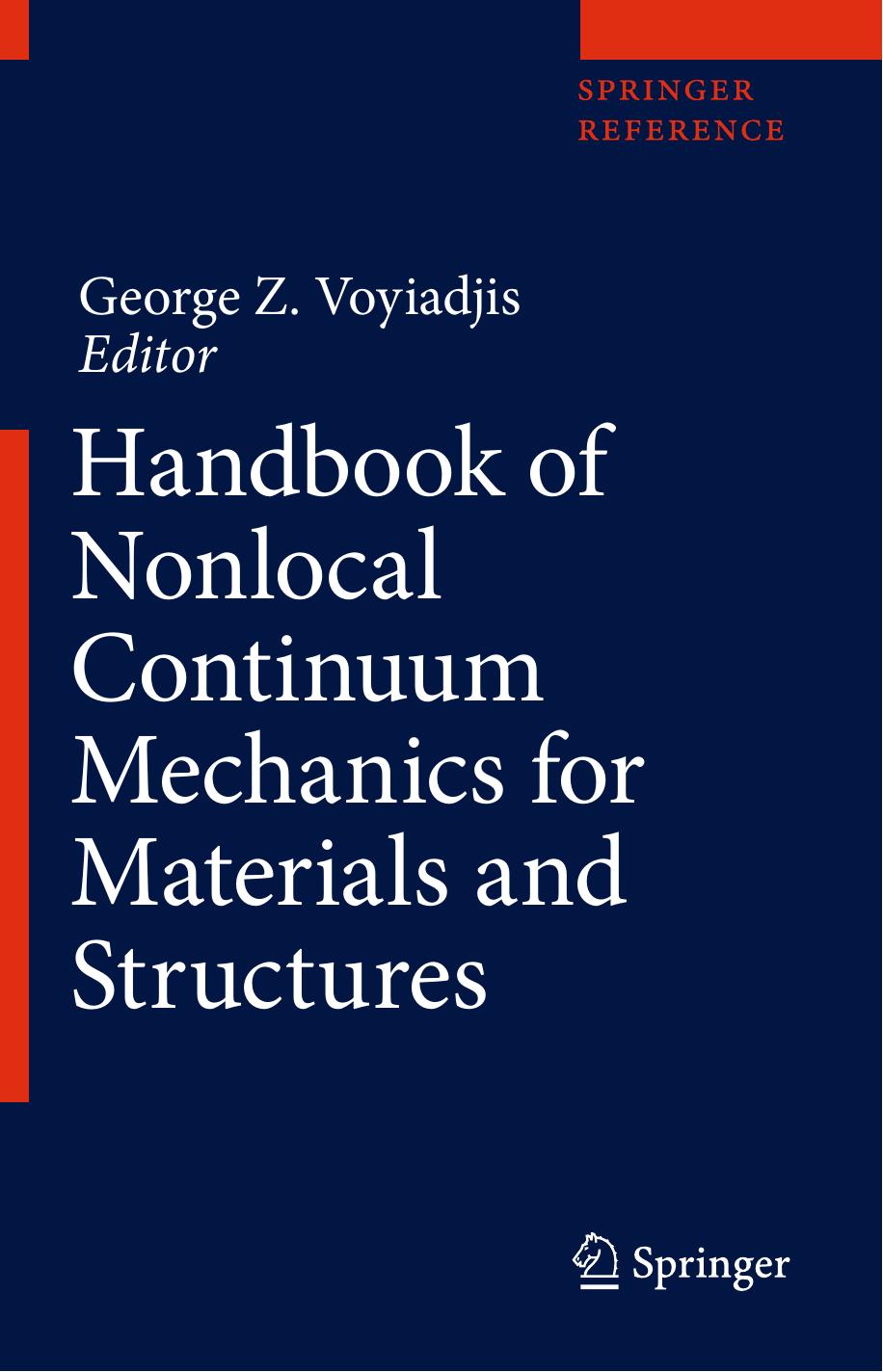 Handbook of Nonlocal Continuum Mechanics for Materials and Structures by George Z. Voyiadjis