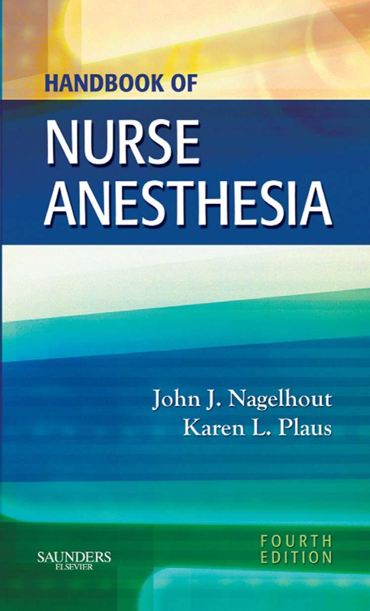 Handbook of Nurse Anesthesia by John J. Nagelhout Karen Plaus