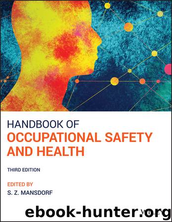 Handbook of Occupational Safety and Health by S. Z. Mansdorf