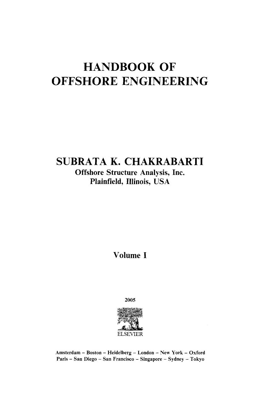 Handbook of Offshore Engineering Volume 1 by Subrata Chakrabarti
