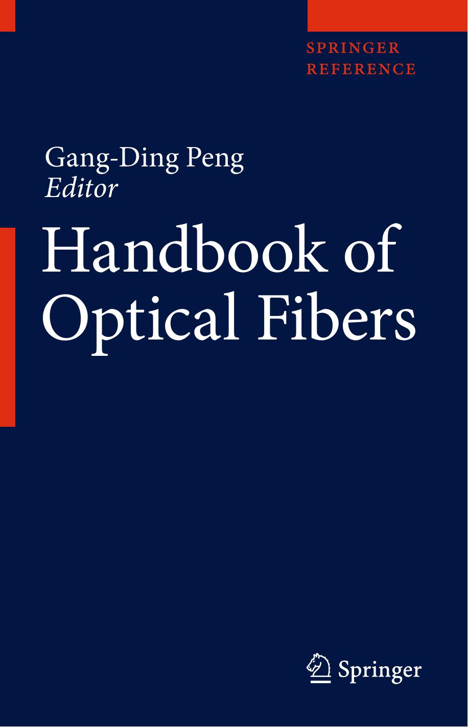 Handbook of Optical Fibers by Gang-Ding Peng