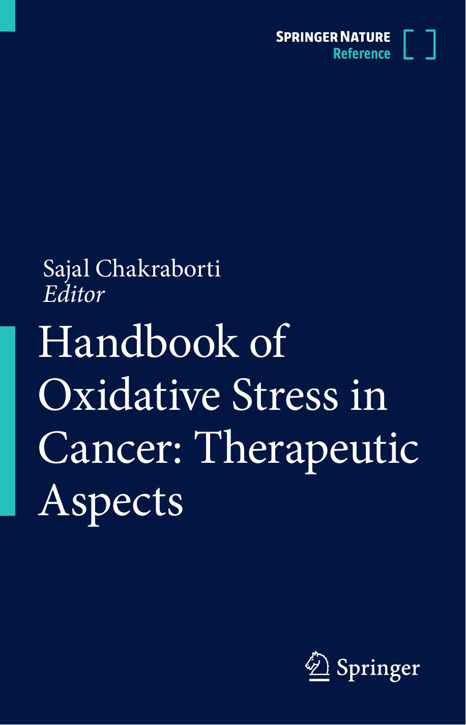 Handbook of Oxidative Stress in Cancer: Therapeutic Aspects by Sajal Chakraborti