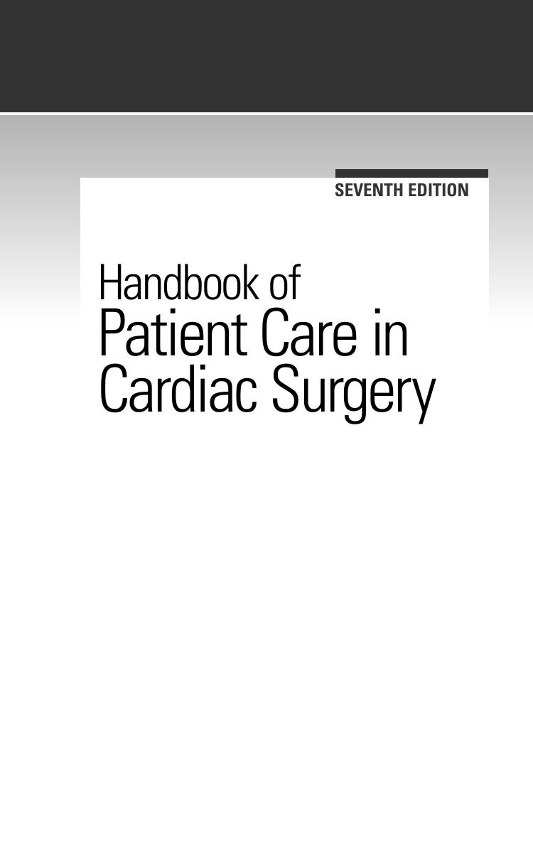Handbook of Patient Care in Cardiac Surgery by John H. Lemmer Jr. Gus J. Vlahakes