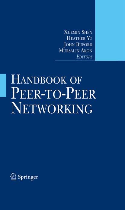 Handbook of Peer-to-peer Networking by Shen Yu Buford