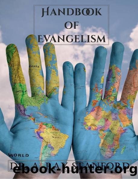 Handbook of Personal Evangelism by Dr. A. Ray Stanford CrossReach Publications