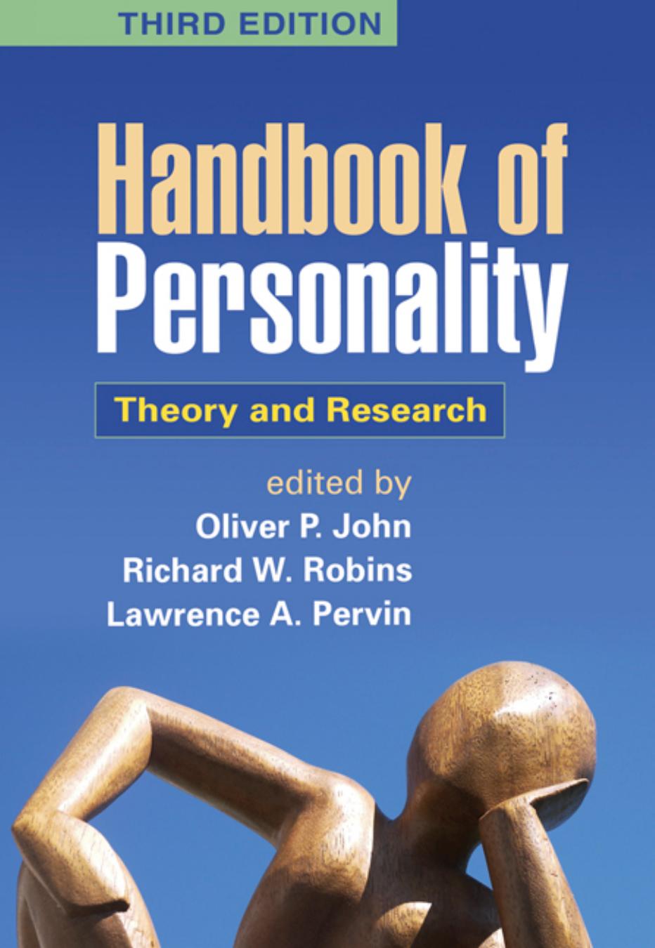 Handbook of Personality : Theory and Research (9781606231197) by John Oliver P. (EDT); Robins Richard W. (EDT)