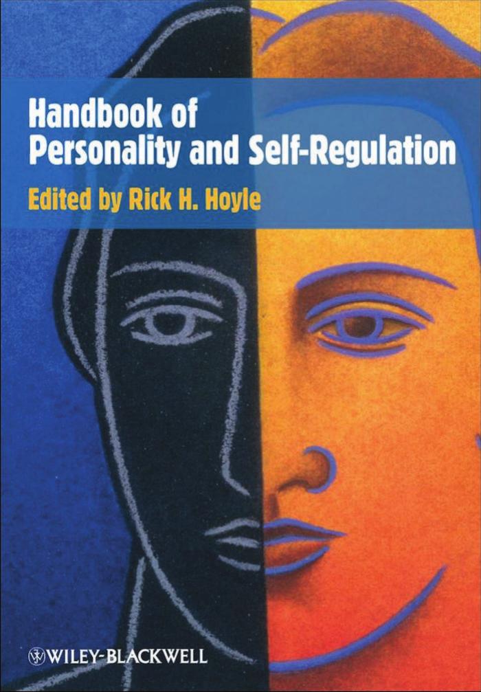 Handbook of Personality and Self Regulation by Unknown