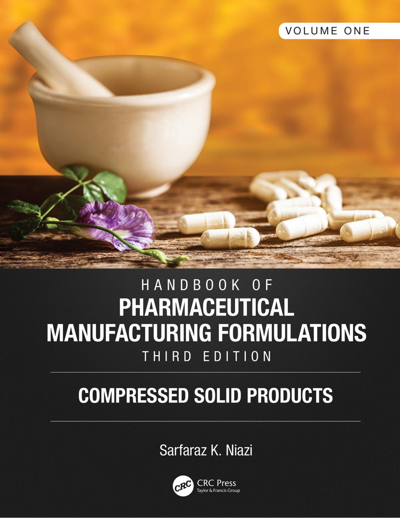 Handbook of Pharmaceutical Manufacturing Formulations (Full 6 Volume) by Sarfaraz K. Niazi