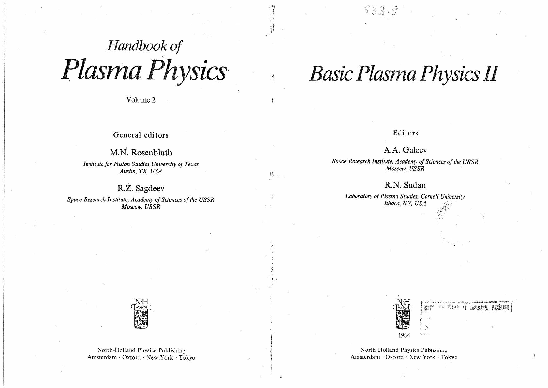 Handbook of Plasma Physics - Part 1 by M. N. Rosenbluth R. Z. Sagdeev A. A. Galeev R. N. Sudan (Editors)