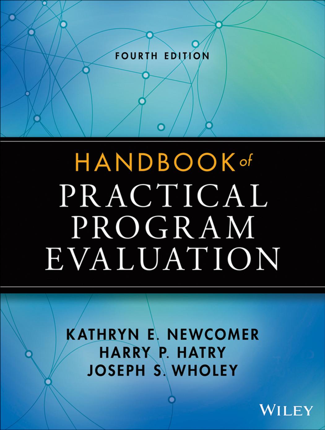 Handbook of Practical Program Evaluation, 4th Edition (repost) by Unknow