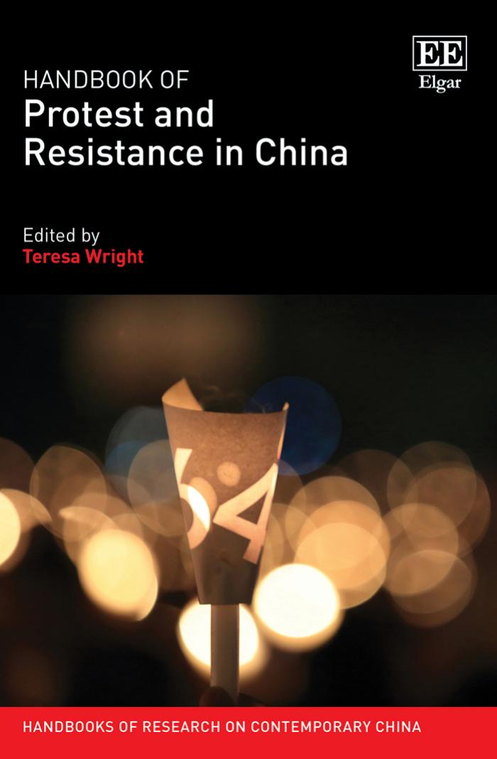 Handbook of Protest and Resistance in China by Teresa Wright