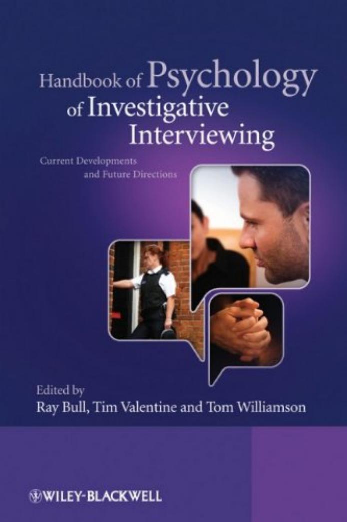 Handbook of Psychology of Investigative Interviewing: Current Developments and Future Directions (repost) by Unknow
