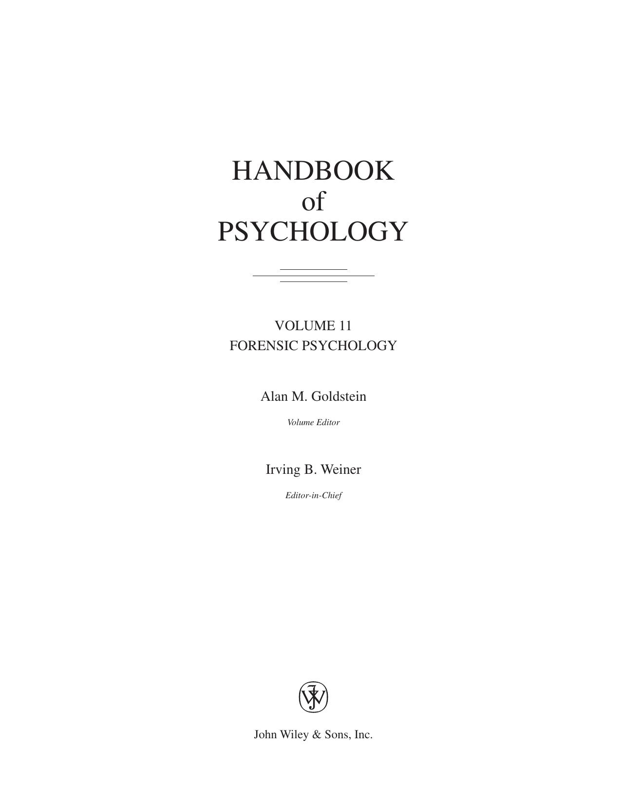 Handbook of Psychology, Forensic Phsycology by Donald K. Freedheim Irving B. Weiner
