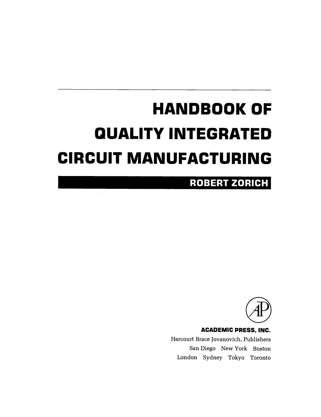 Handbook of Quality Integrated Circuit Manufacturing by Robert Zorich (Auth.)