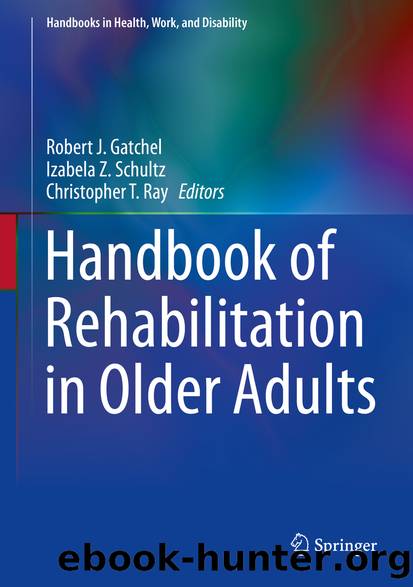 Handbook of Rehabilitation in Older Adults by Unknown