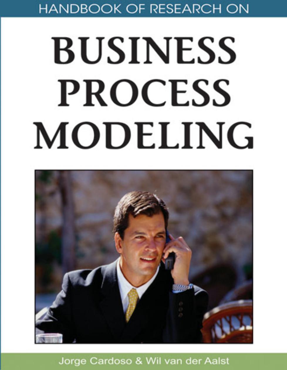 Handbook of Research on Business Process Modeling (Handbook of Research On...) by Jorge Cardoso