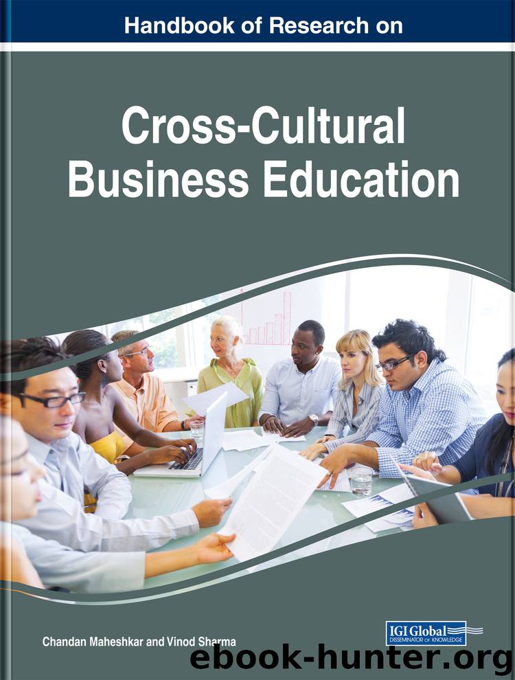 Handbook of Research on Cross-Cultural Business Education by Chandan Maheshkar Vinod Sharma