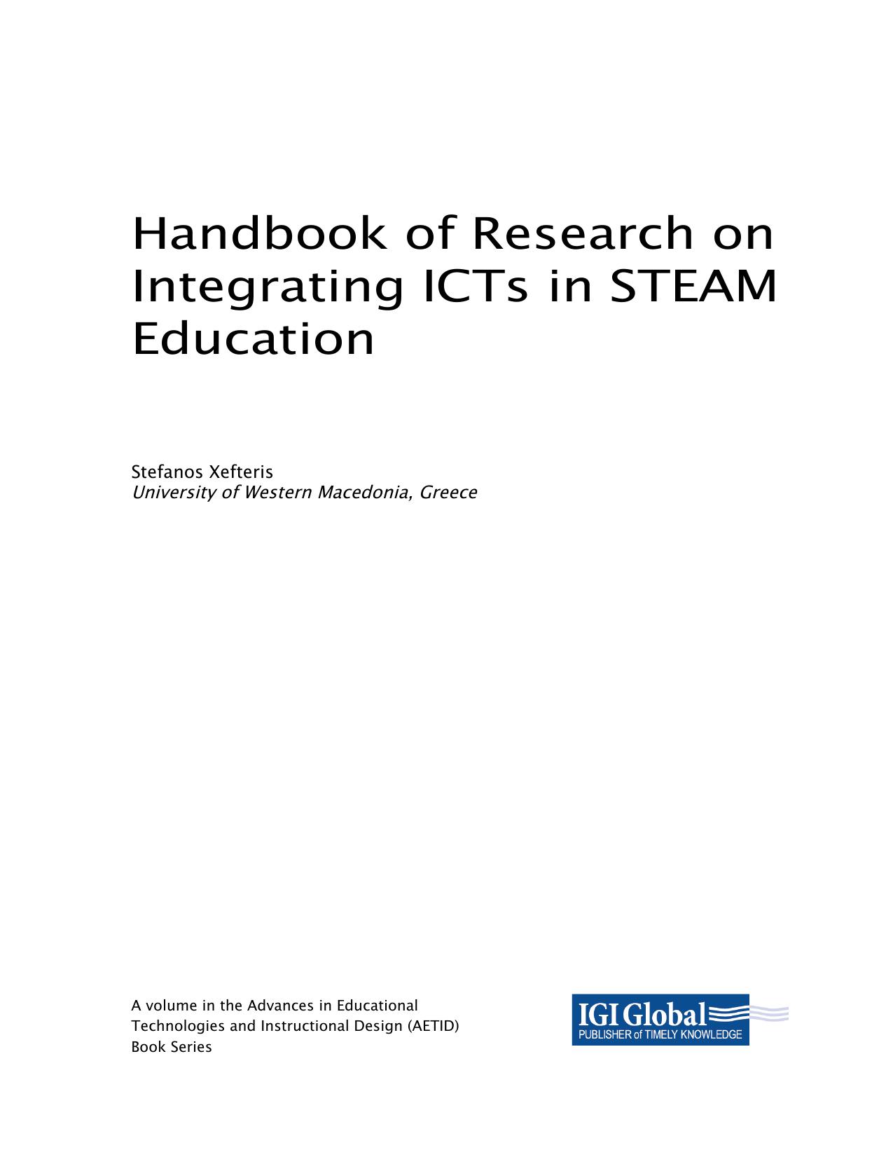 Handbook of Research on Integrating ICTs in STEAM Education by Stefanos Xefteris (editor)