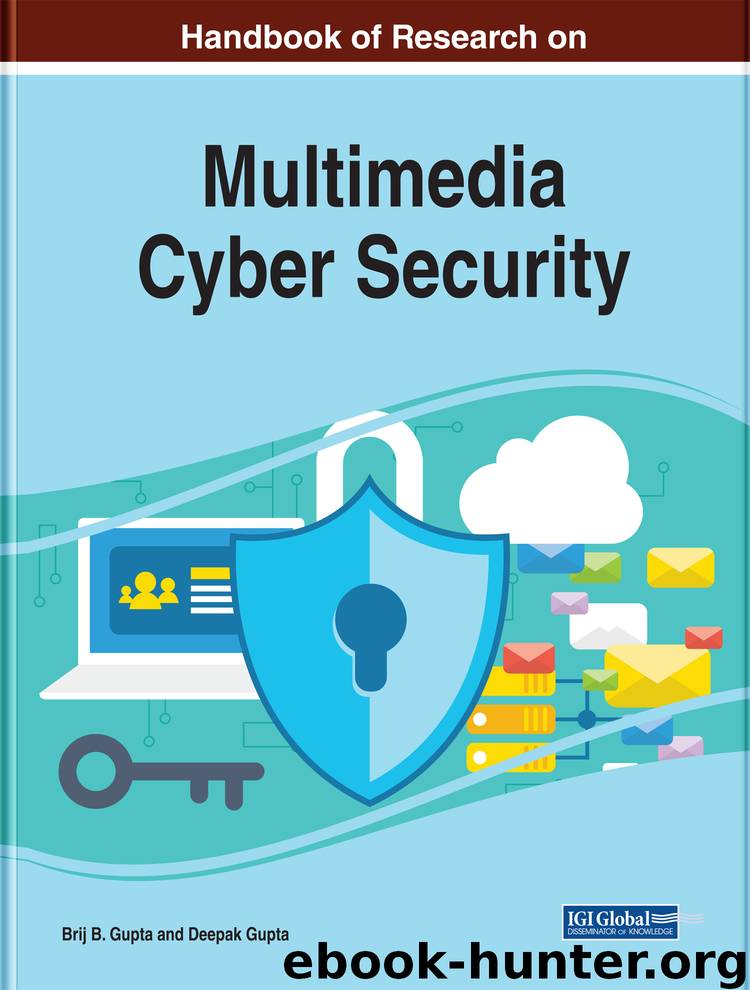 Handbook of Research on Multimedia Cyber Security by Gupta Brij