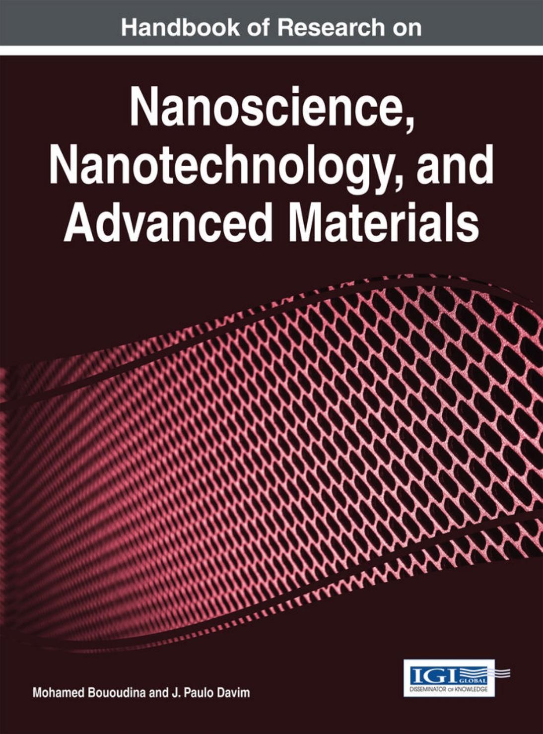 Handbook of Research on Nanoscience, Nanotechnology, and Advanced Materials by IGI Global