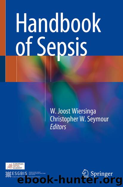 Handbook of Sepsis by W. Joost Wiersinga & Christopher W. Seymour
