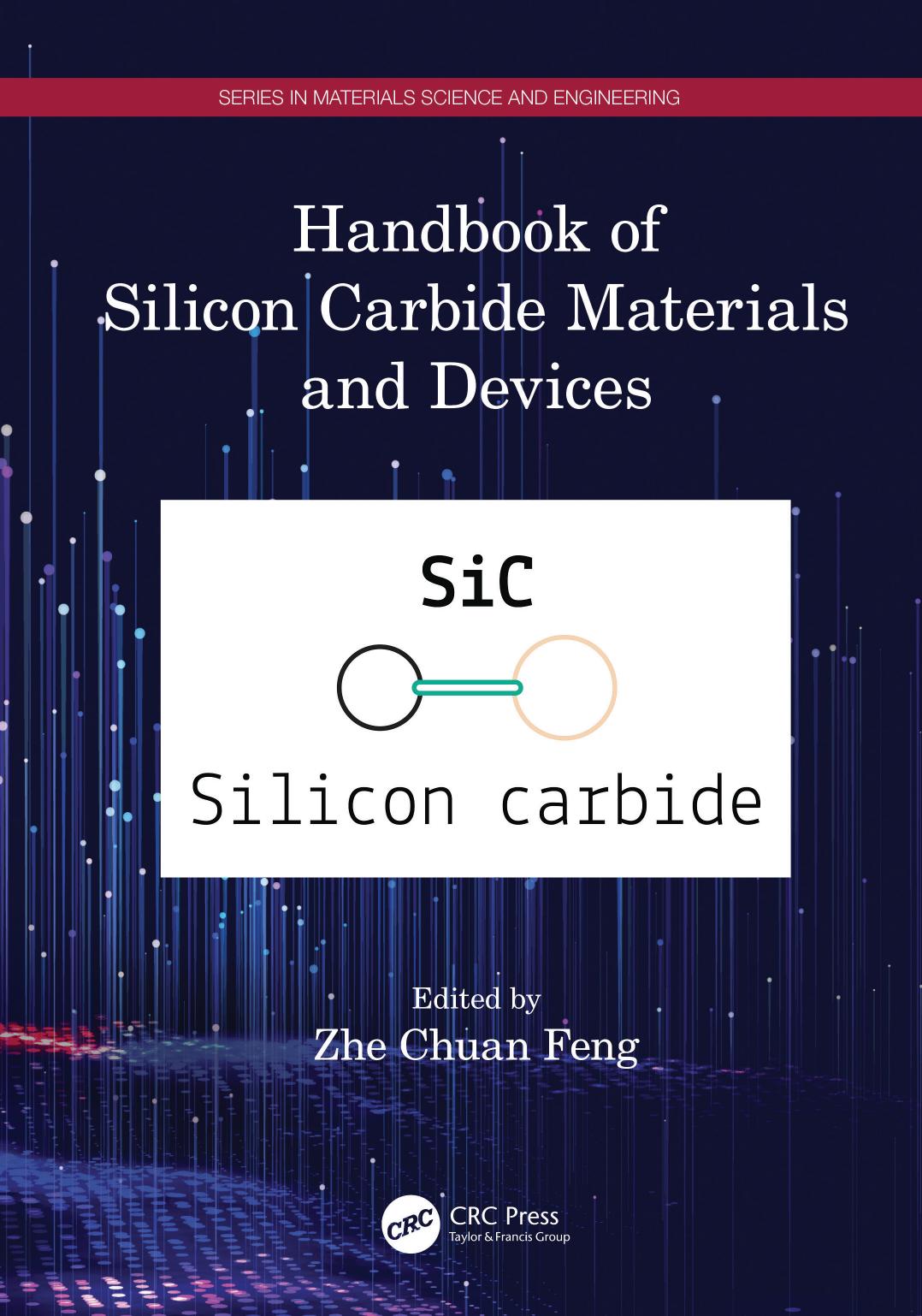Handbook of Silicon Carbide Materials and Devices by Zhe Chuan Feng