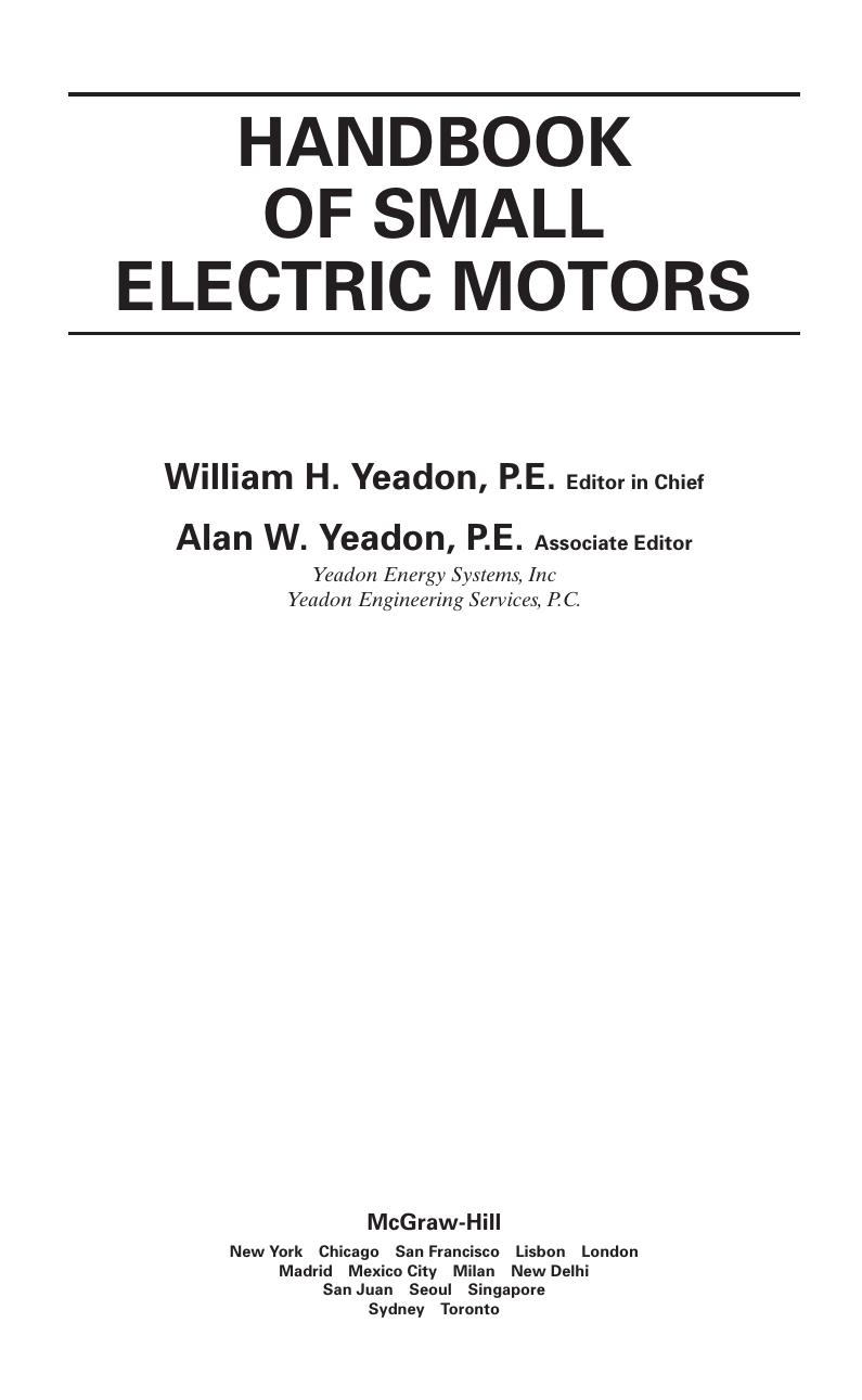Handbook of Small Electric Motors by W Yeadon A Yeadon (McGraw-Hill 2001) WW
