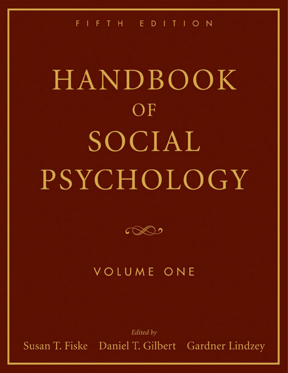 Handbook of Social Psychology (2 Volume Set) by Susan T. Fiske