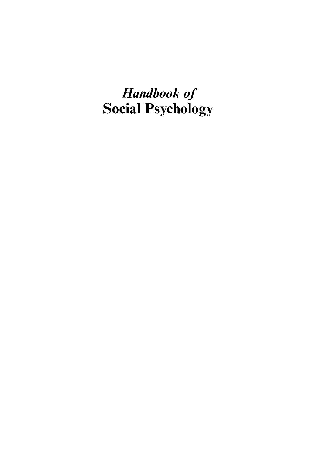 Handbook of Social Psychology by Sheldon Stryker Kevin D. Vryan (auth.) John Delamater (eds.)