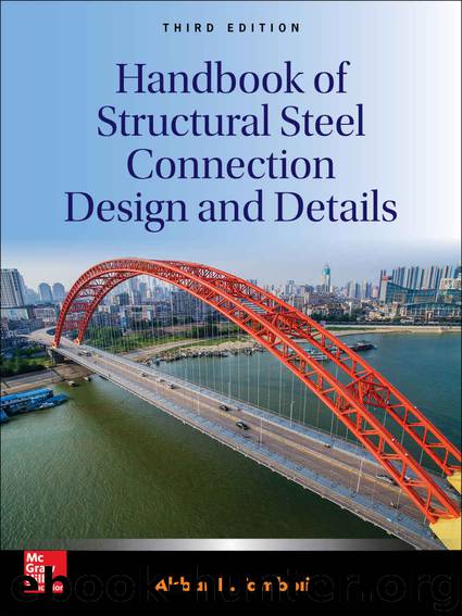 Handbook of Structural Steel Connection Design and Details by Tamboli Akbar R