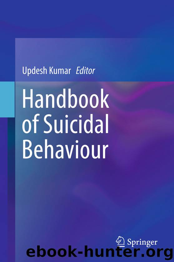 Handbook of Suicidal Behaviour by Updesh Kumar
