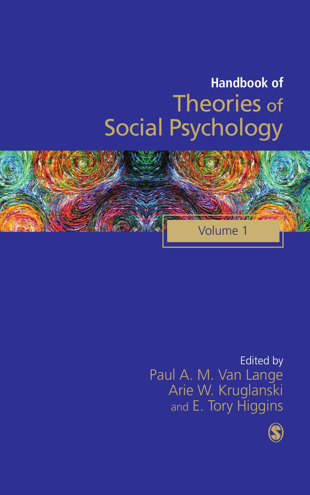 Handbook of Theories of Social Psychology: Volume One by Paul A. M. Van Lange
