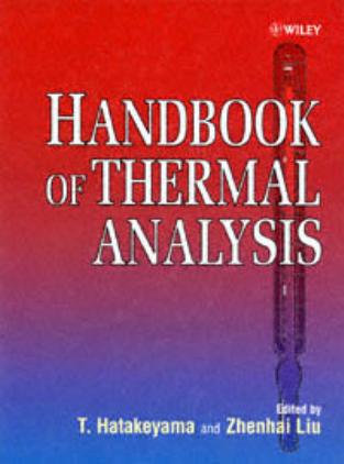 Handbook of Thermal Analysis by T. HATAKEYAMA AND ZHENHAI LIU