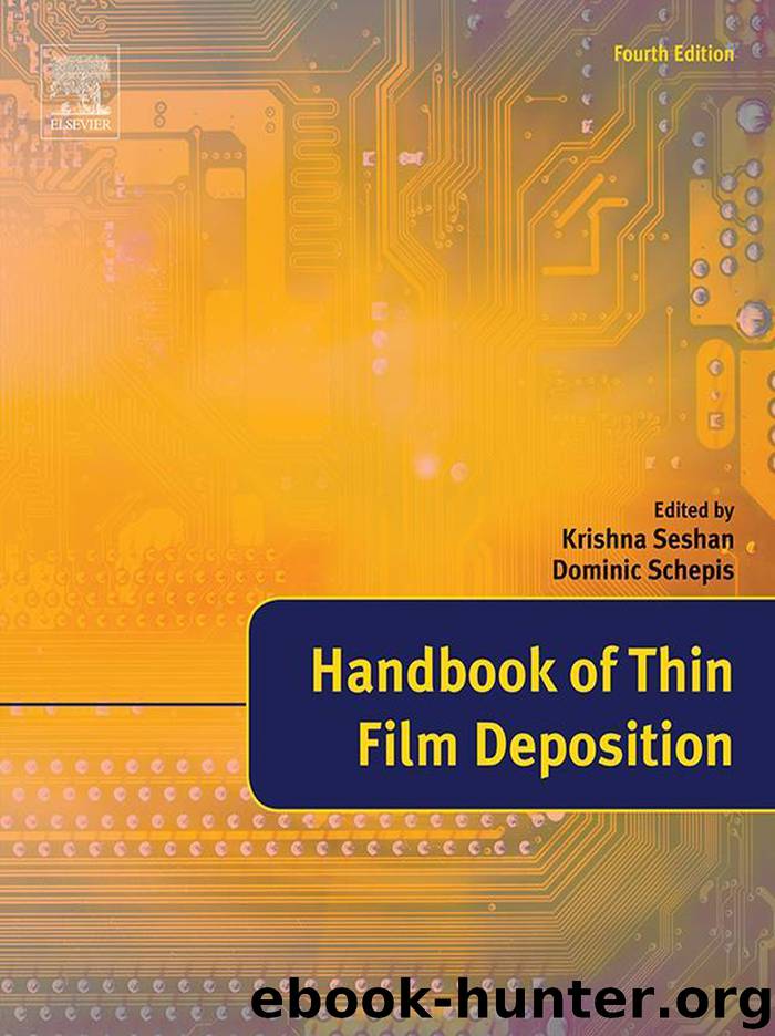 Handbook of Thin Film Deposition by Krishna Seshan Dominic Schepis & Dominic Schepis