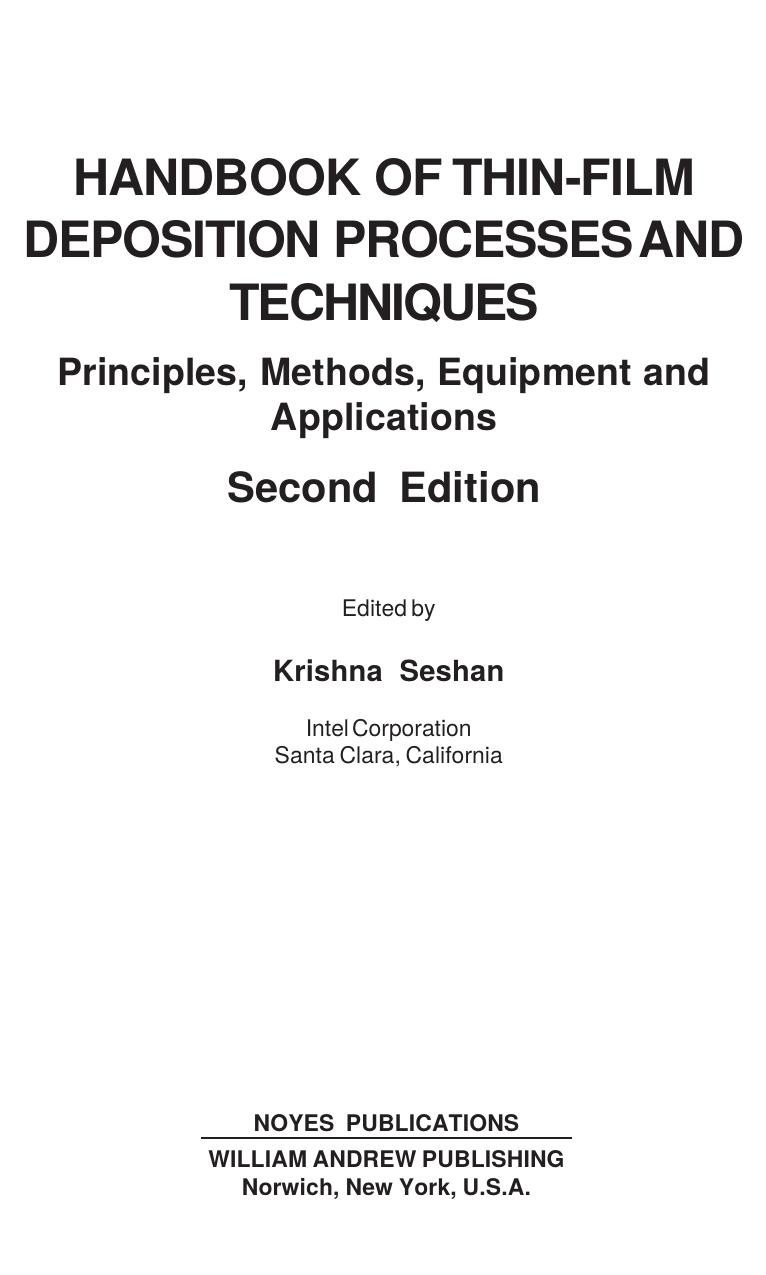 Handbook of Thin-Film Deposition Processes and Techniques by Principles Methods Equipment & Applic