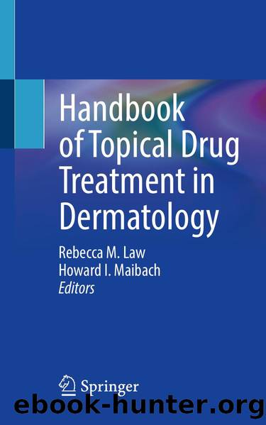 Handbook of Topical Drug Treatment in Dermatology by Unknown
