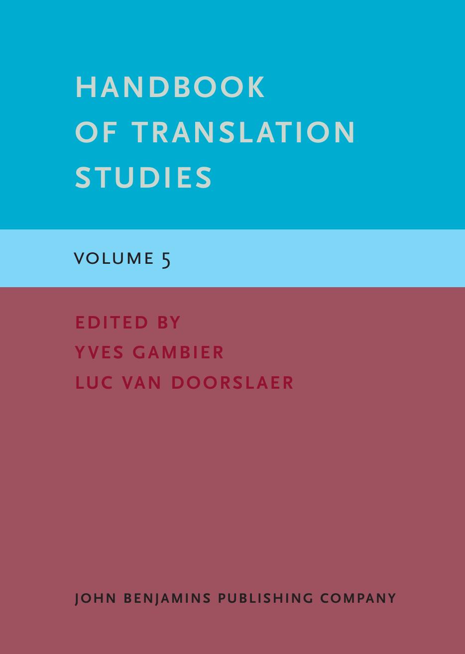 Handbook of Translation Studies. Volume 5 by Gambier && Van Doorslaer