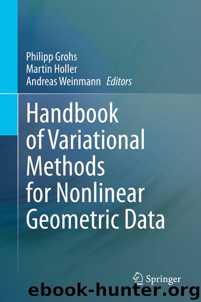 Handbook of Variational Methods for Nonlinear Geometric Data by Unknown