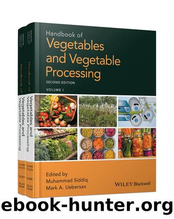 Handbook of Vegetables and Vegetable Processing by Unknown