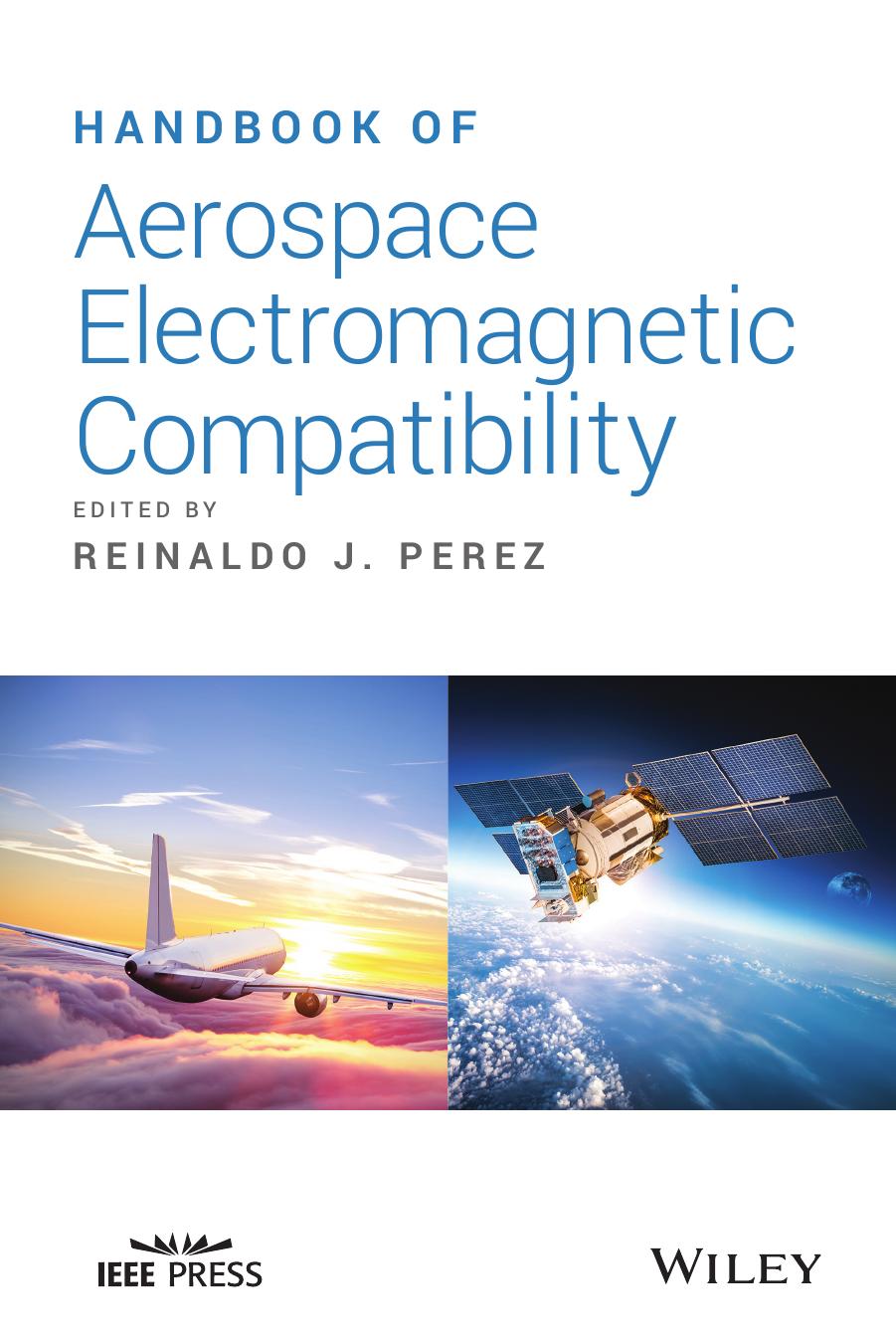 Handbook of aerospace electromagnetic compatibility by PEREZ RAY