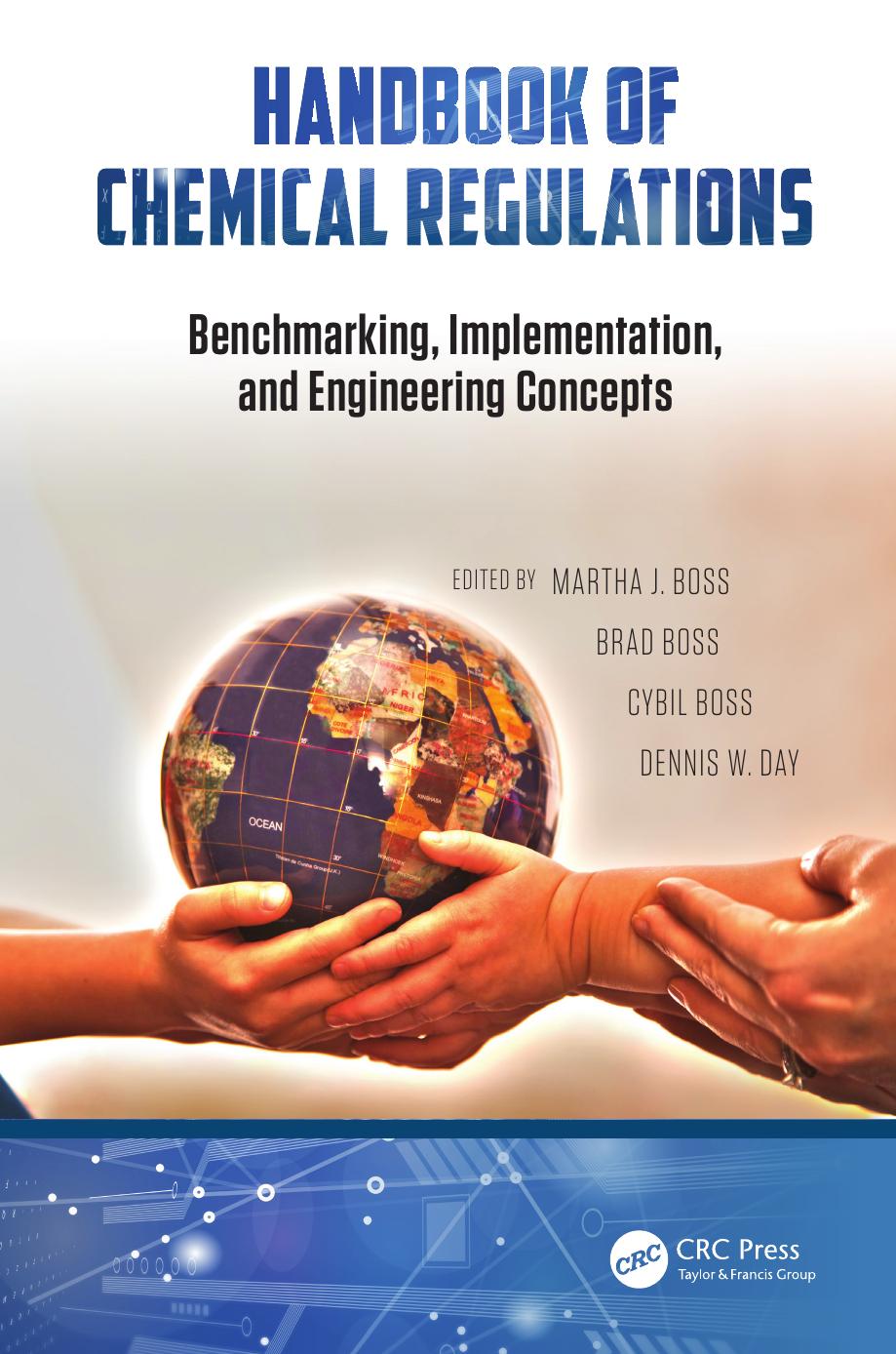 Handbook of chemical regulations : benchmarking, implementation, and engineering concepts by Boss