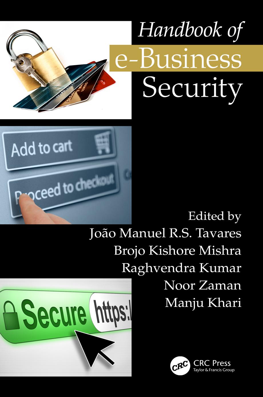 Handbook of e-business security by Tavares Joao Manuel R. S