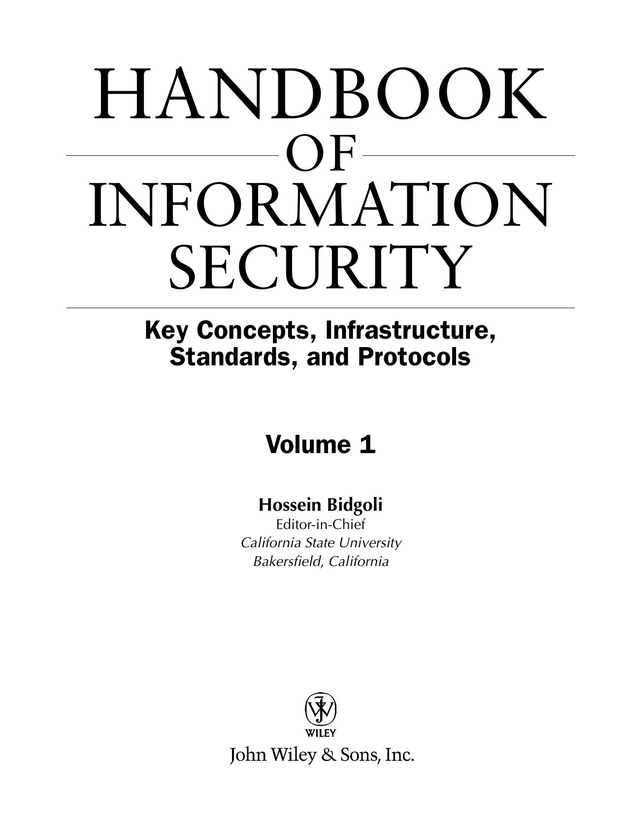 Handbook of information security, by Hossein Bidgoli
