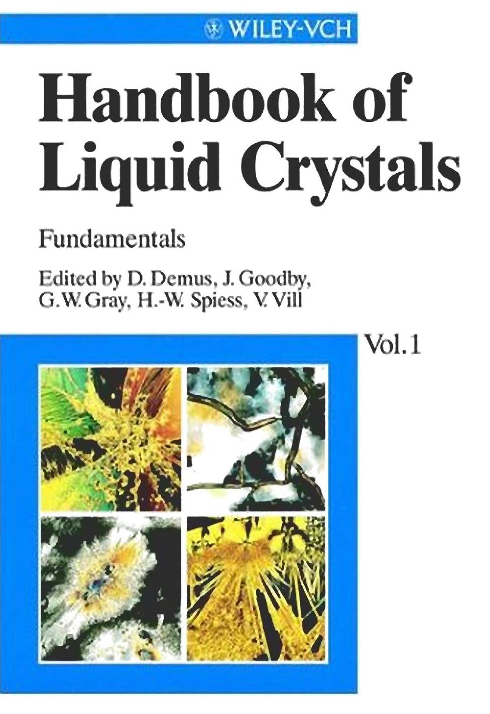 Handbook of liquid crystals by Edited by