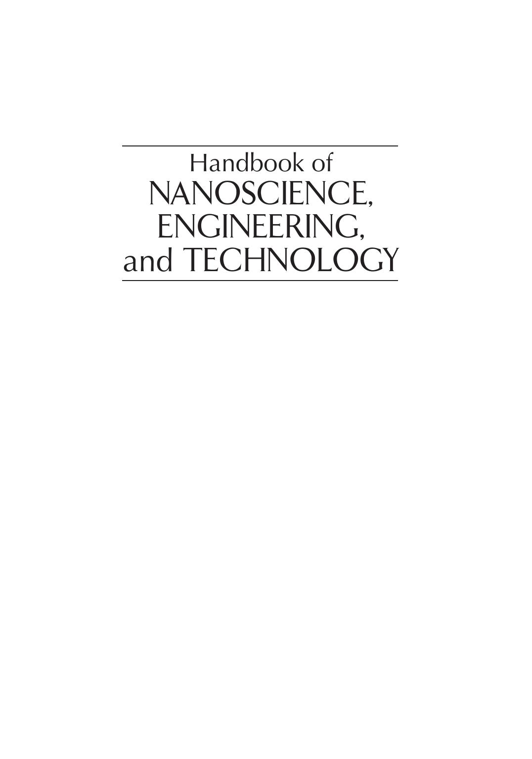 Handbook of nanoscience,engineering,and technology by William A. Goddard III Donald Brenner Sergey Edward Lyshevski Gerald J Iafrate