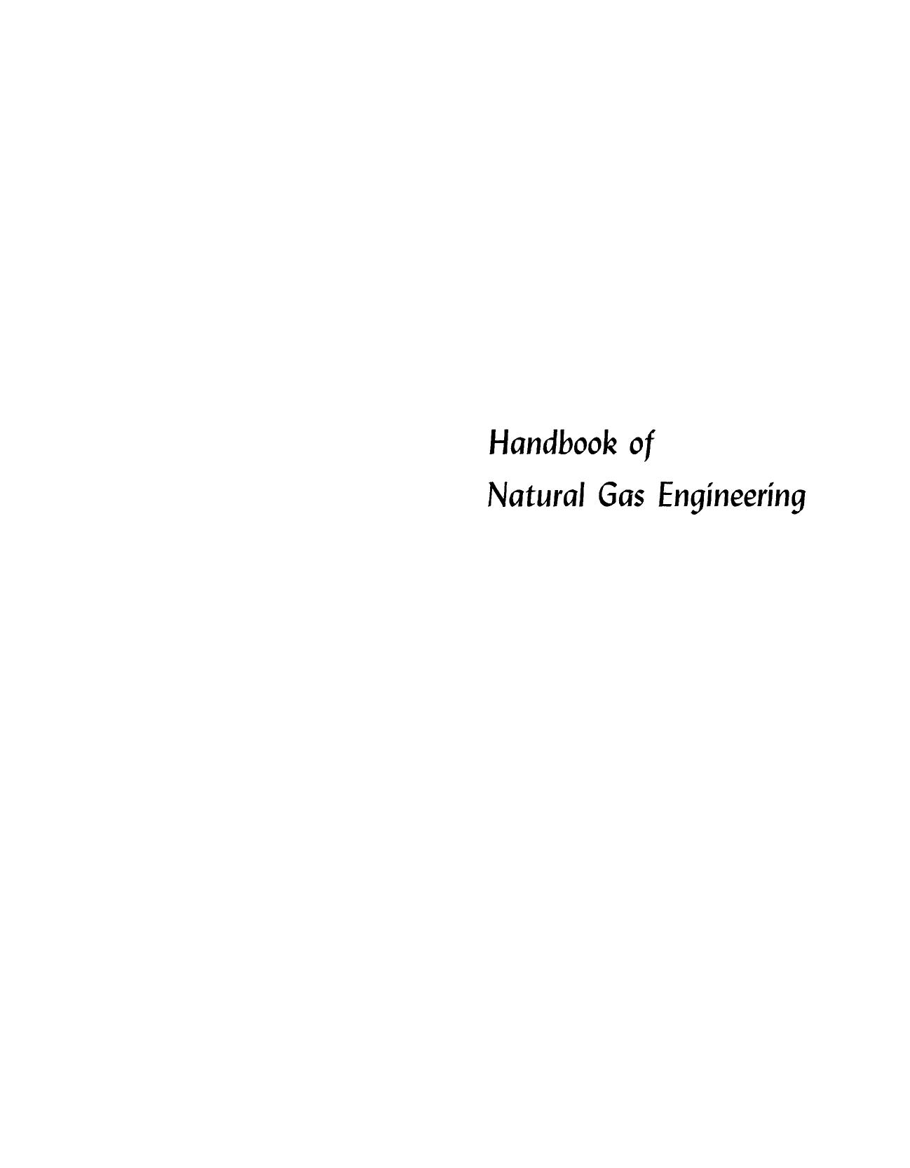 Handbook of natural gas engineering by Donald La Verne Katz