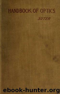 Handbook of optics for students of ophthalmology by Souter William Norwood 1861-