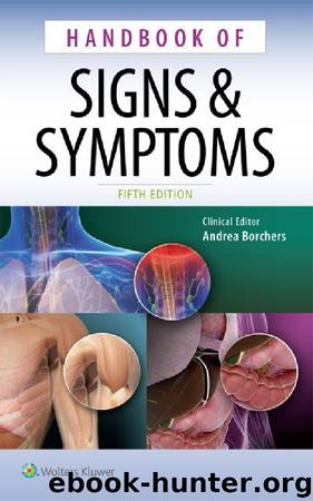Handbook of signs and symptoms by Wilkiins Lippincott Williams