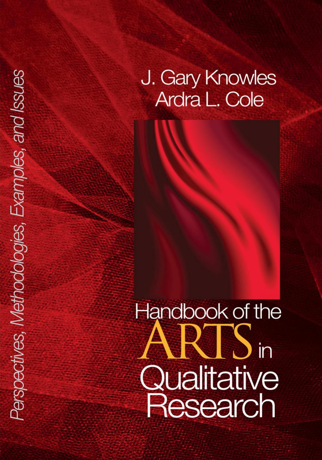 Handbook of the Arts in Qualitative Research: Perspectives, Methodologies, Examples, and Issues (Repost) by Unknow