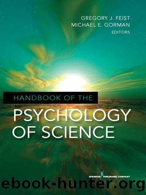 Handbook of the Psychology of Science by Gorman Michael E. Feist Gregory J